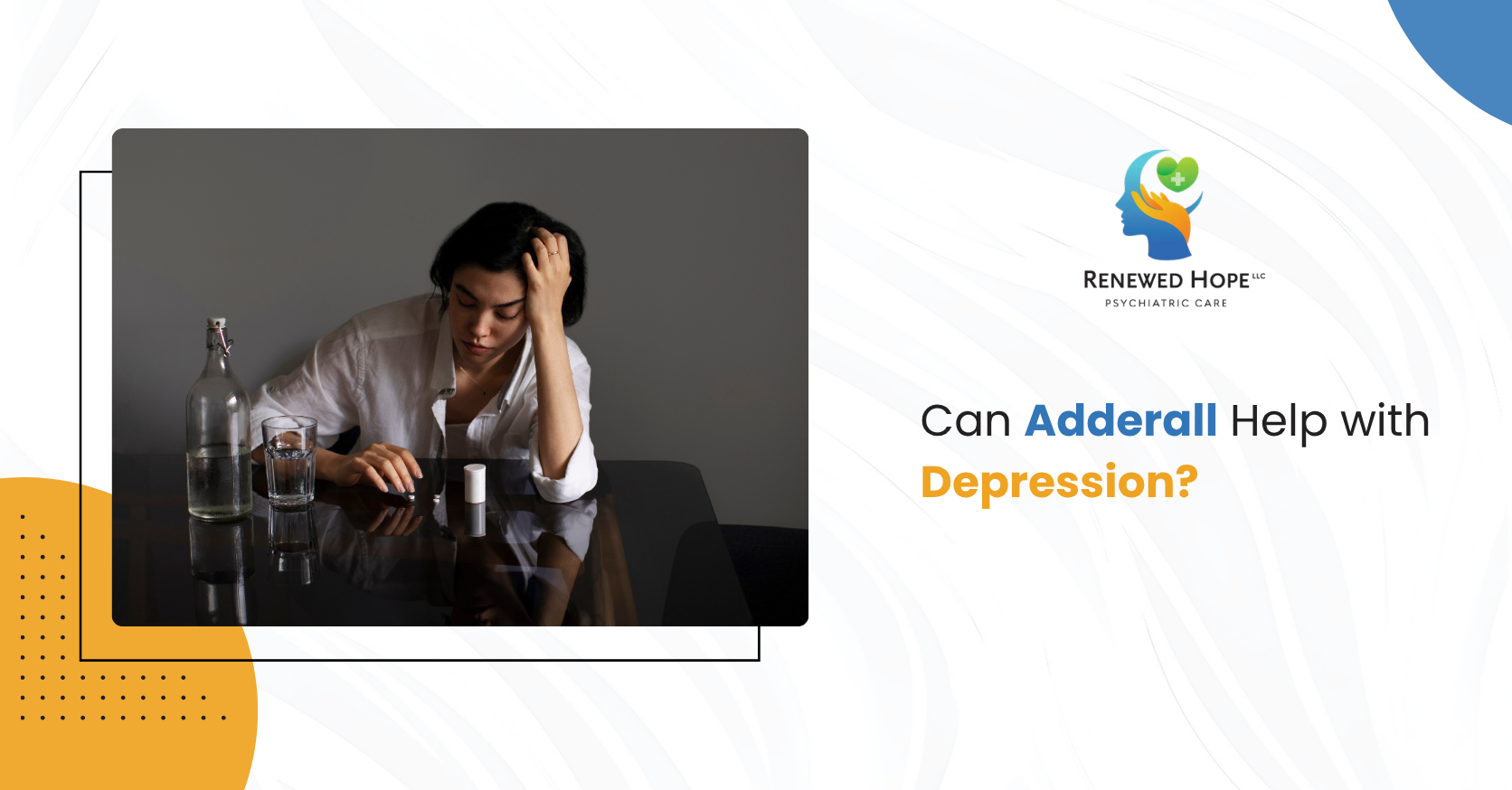 Can Adderall Help with Depression