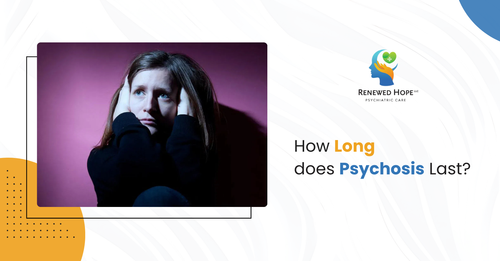 Psychosis