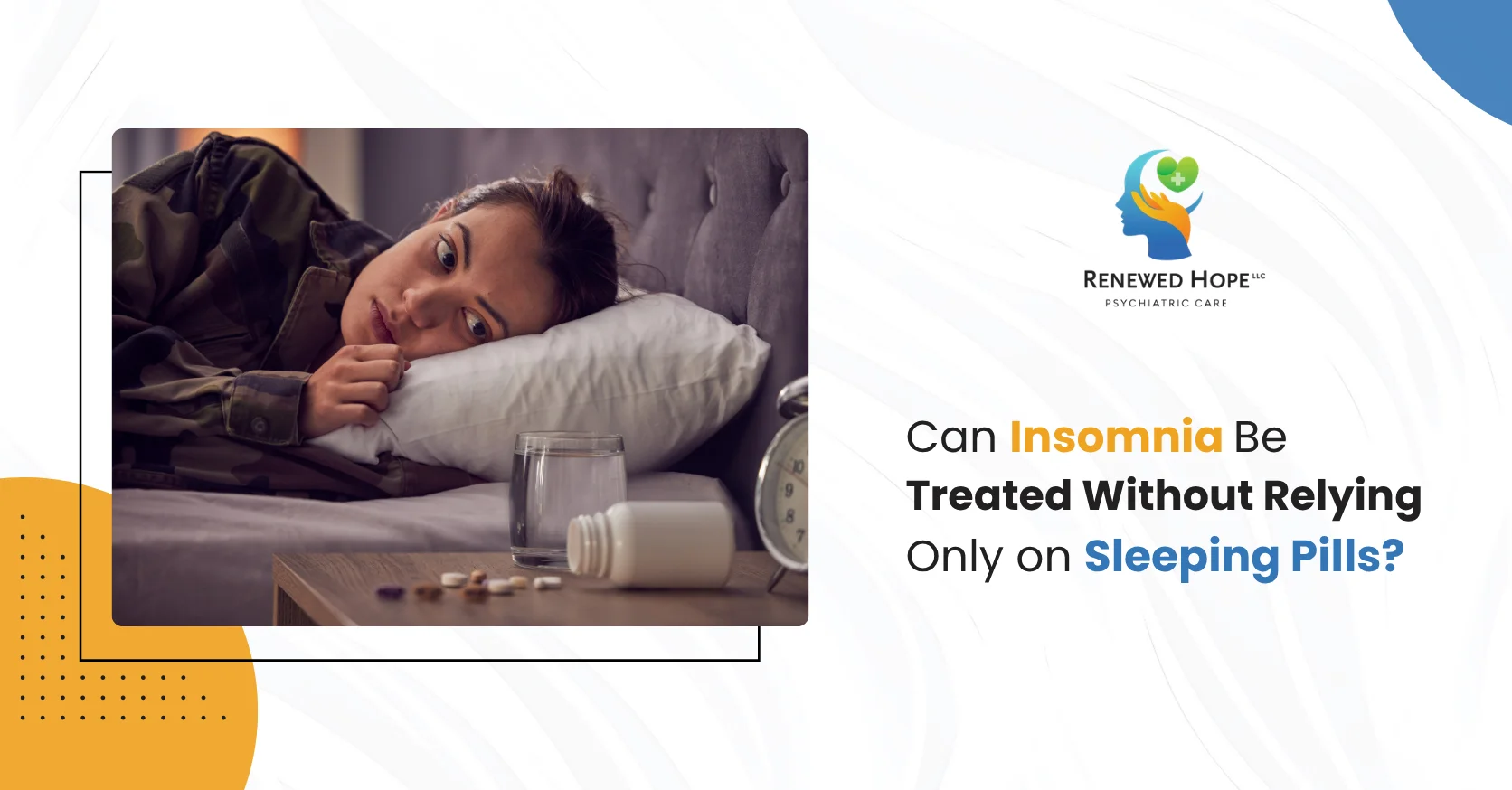 Insomnia Be Treated Without Relying Only on Sleeping Pills